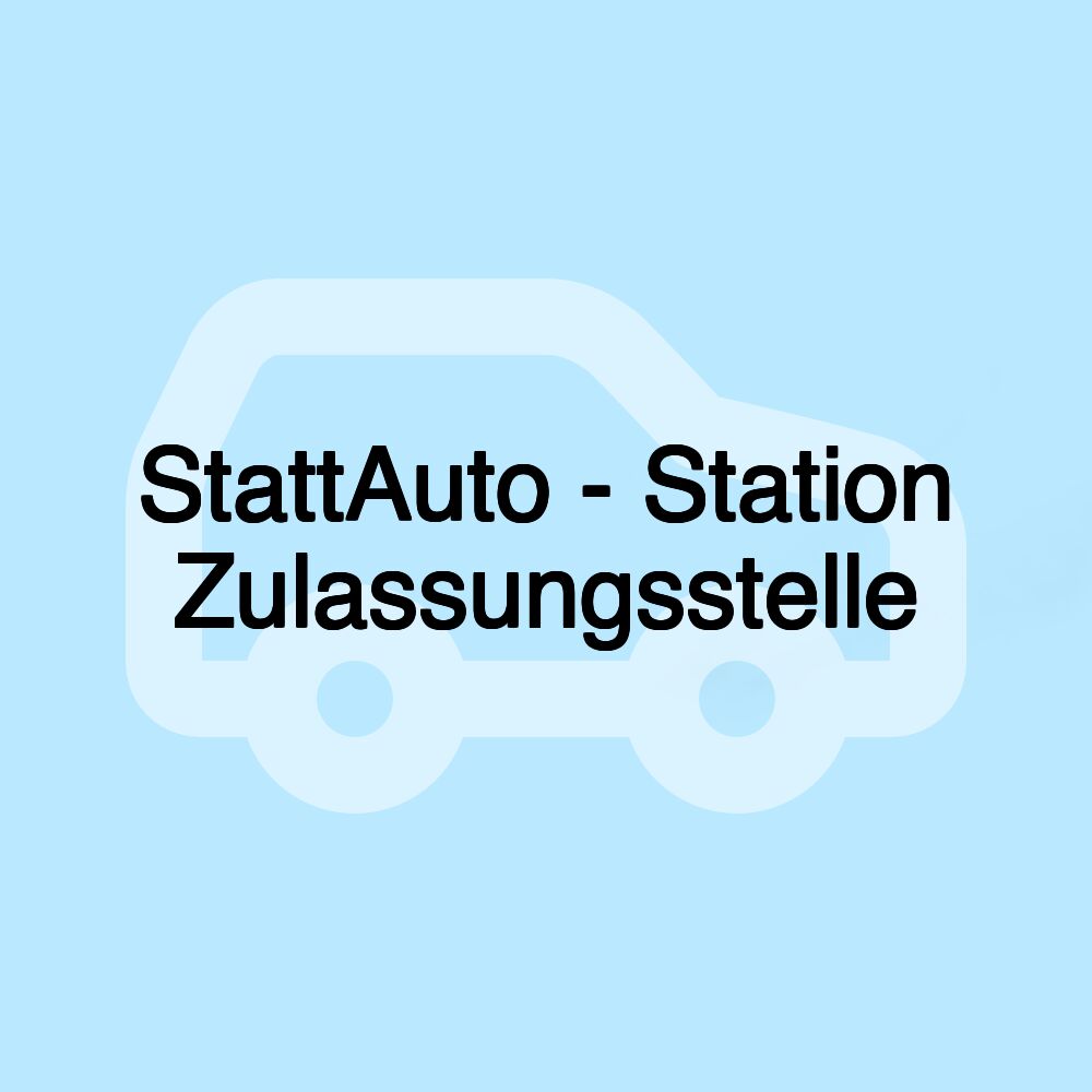 StattAuto - Station Zulassungsstelle