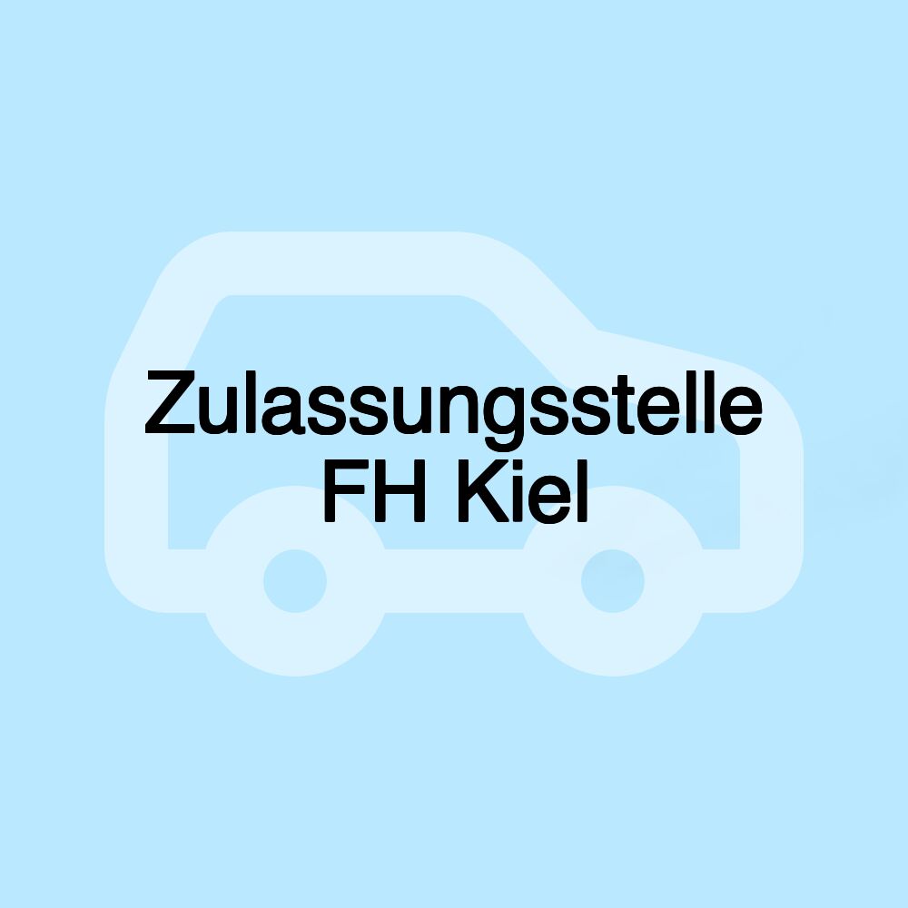 Zulassungsstelle FH Kiel