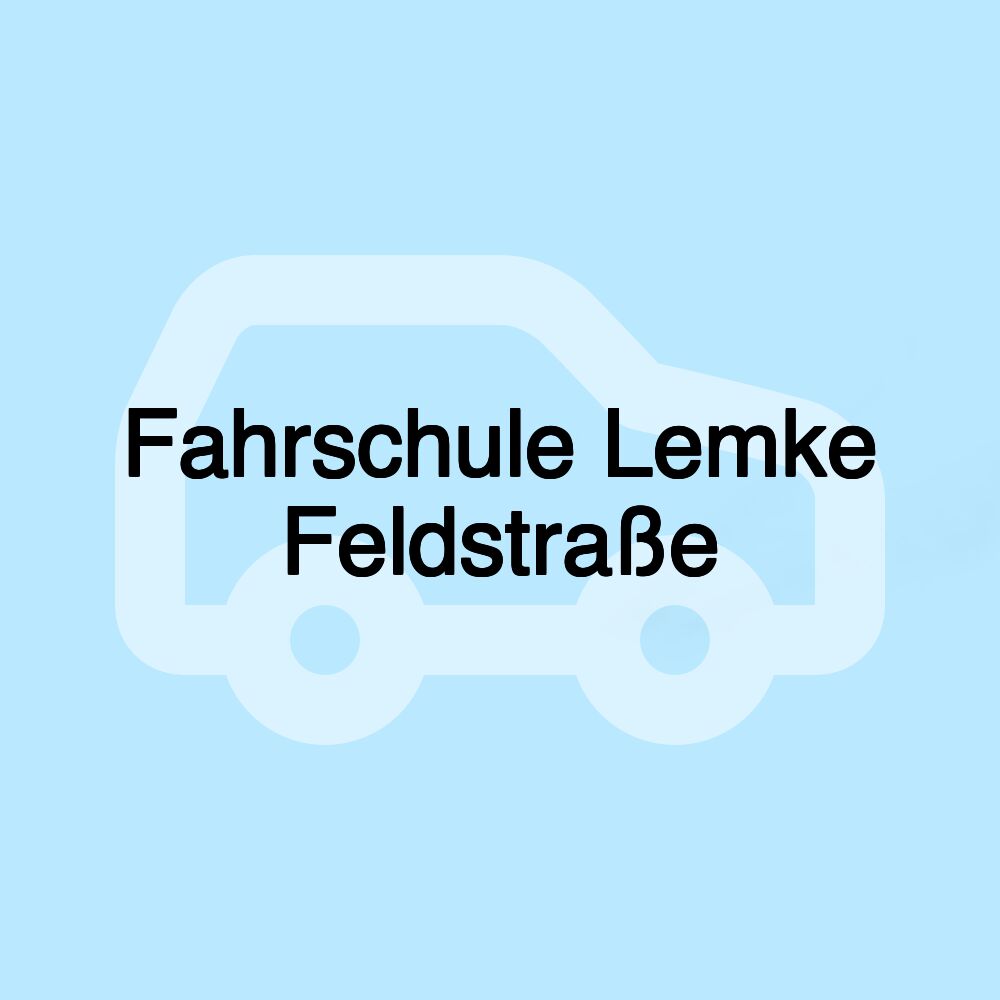 Fahrschule Lemke Feldstraße