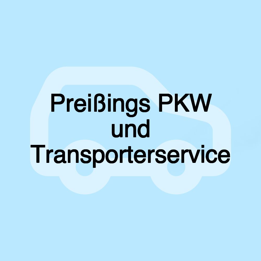 Preißings PKW und Transporterservice