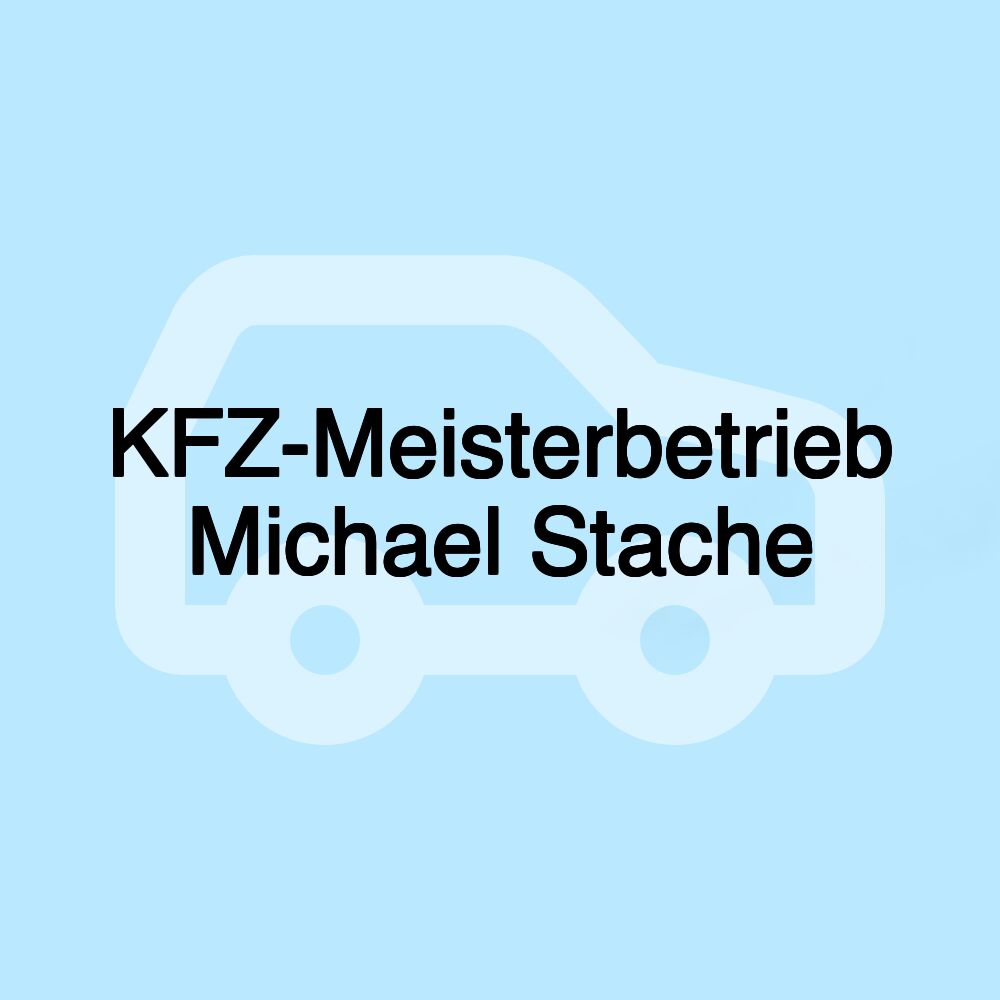 KFZ-Meisterbetrieb Michael Stache