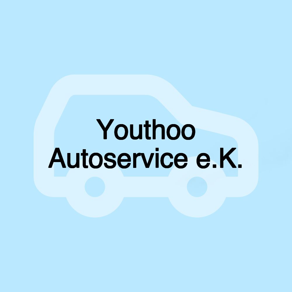 Youthoo Autoservice e.K.