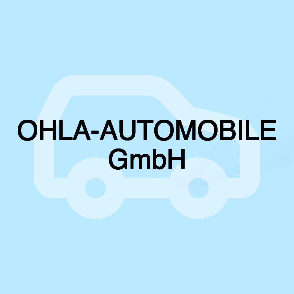 OHLA-AUTOMOBILE GmbH