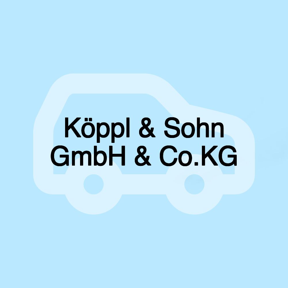 Köppl & Sohn GmbH & Co.KG