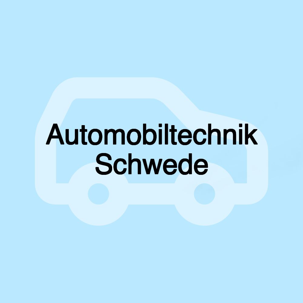 Automobiltechnik Schwede