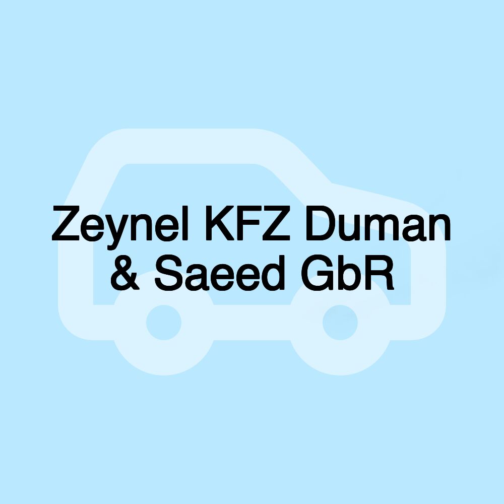 Zeynel KFZ Duman & Saeed GbR