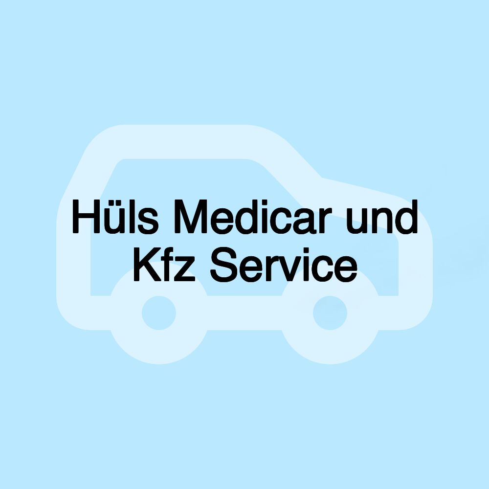 Hüls Medicar und Kfz Service