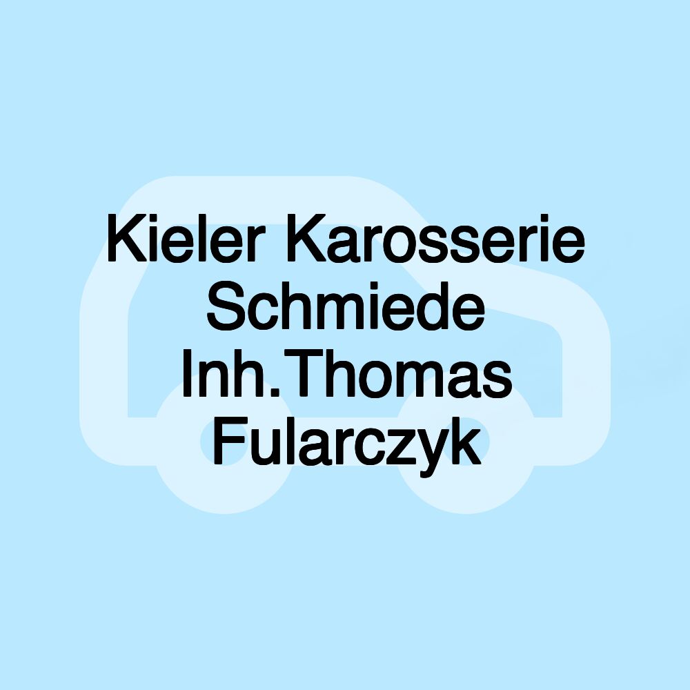 Kieler Karosserie Schmiede Inh.Thomas Fularczyk