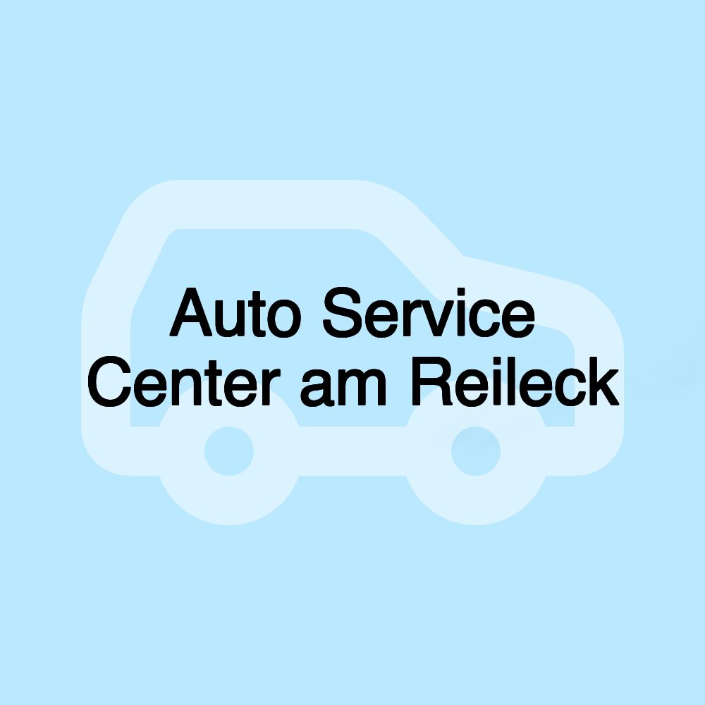 Auto Service Center am Reileck