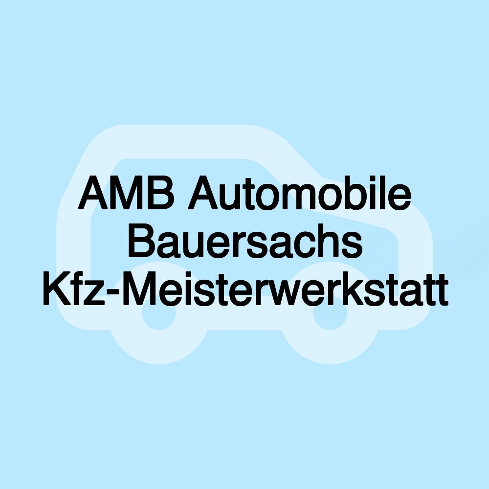 AMB Automobile Bauersachs Kfz-Meisterwerkstatt