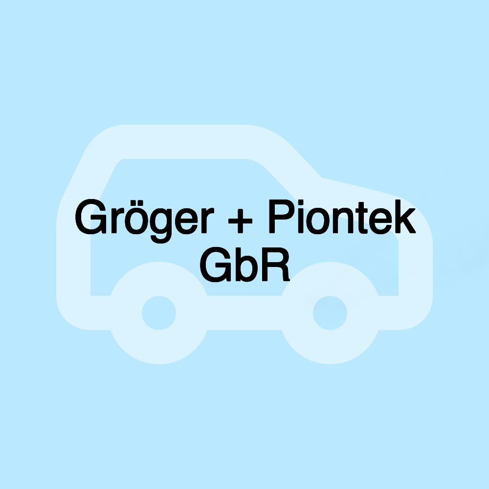 Gröger + Piontek GbR