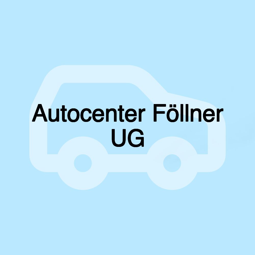 Autocenter Föllner UG