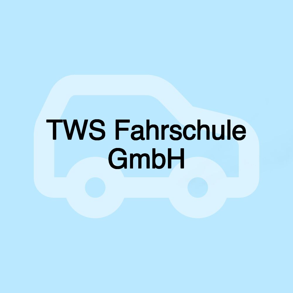 TWS Fahrschule GmbH