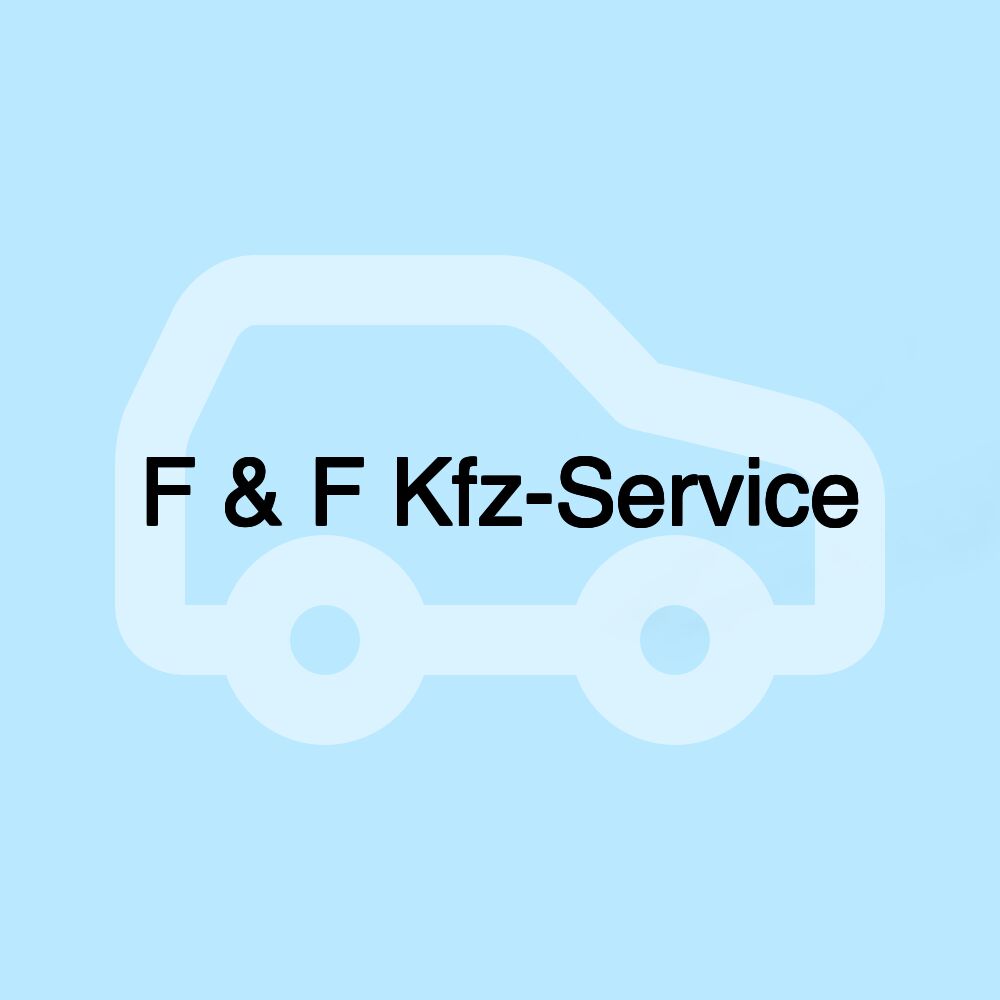 F & F Kfz-Service