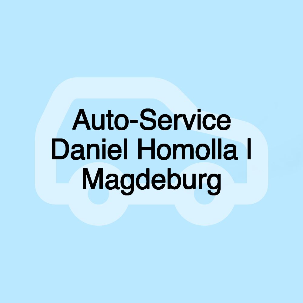 Auto-Service Daniel Homolla | Magdeburg