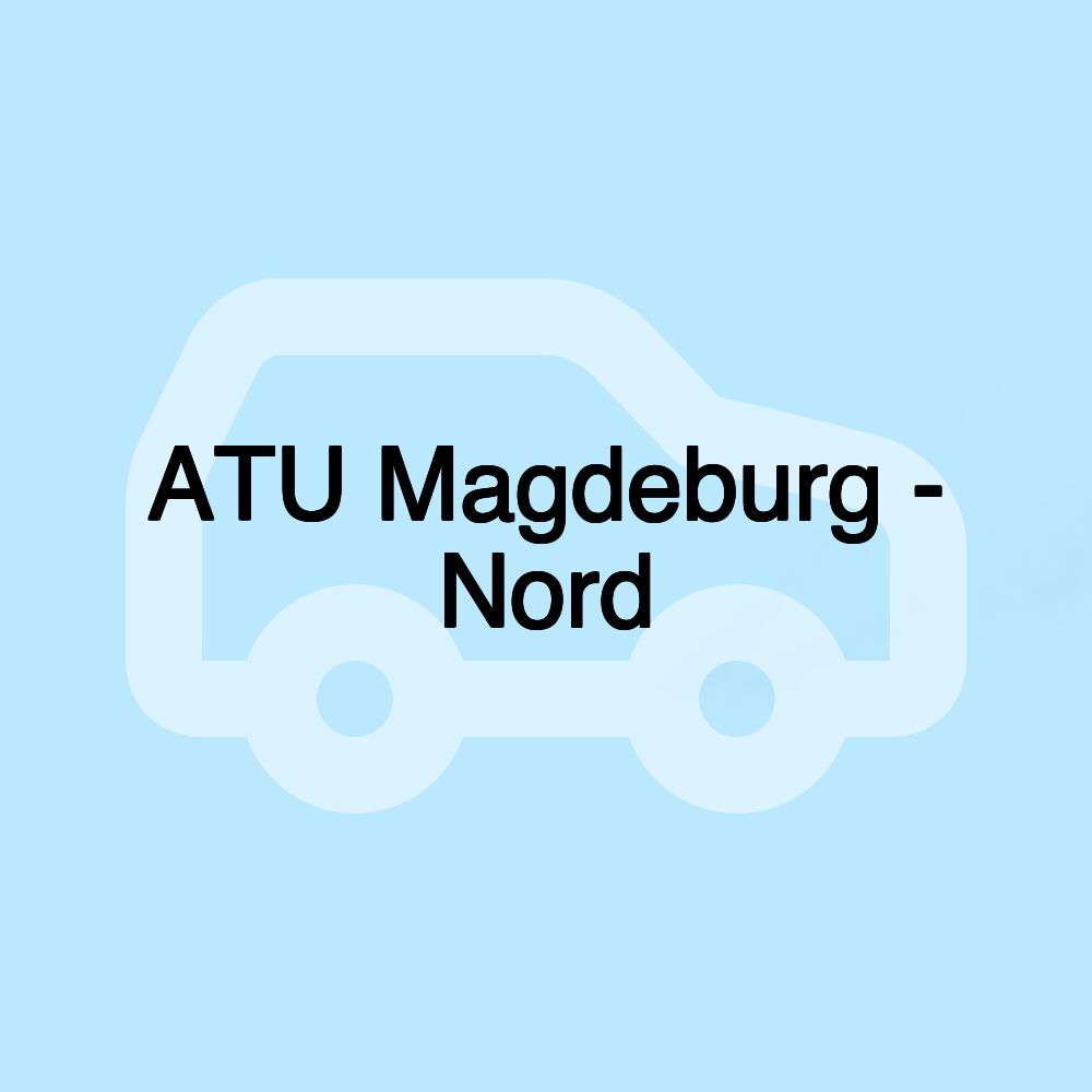 ATU Magdeburg - Nord