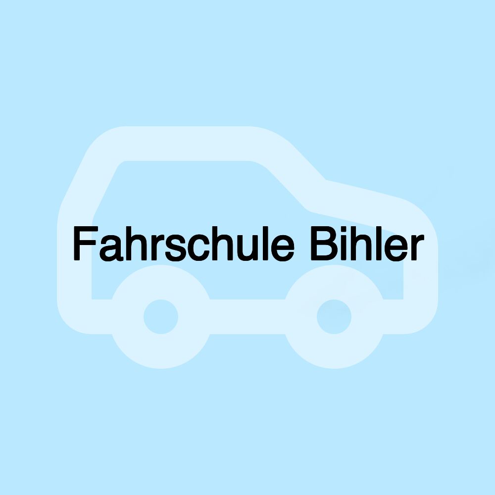 Fahrschule Bihler