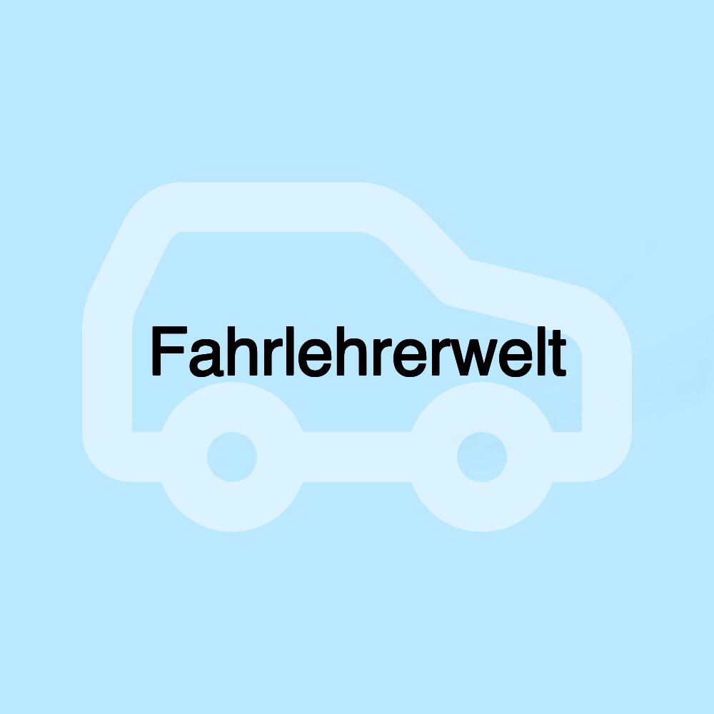 Fahrlehrerwelt