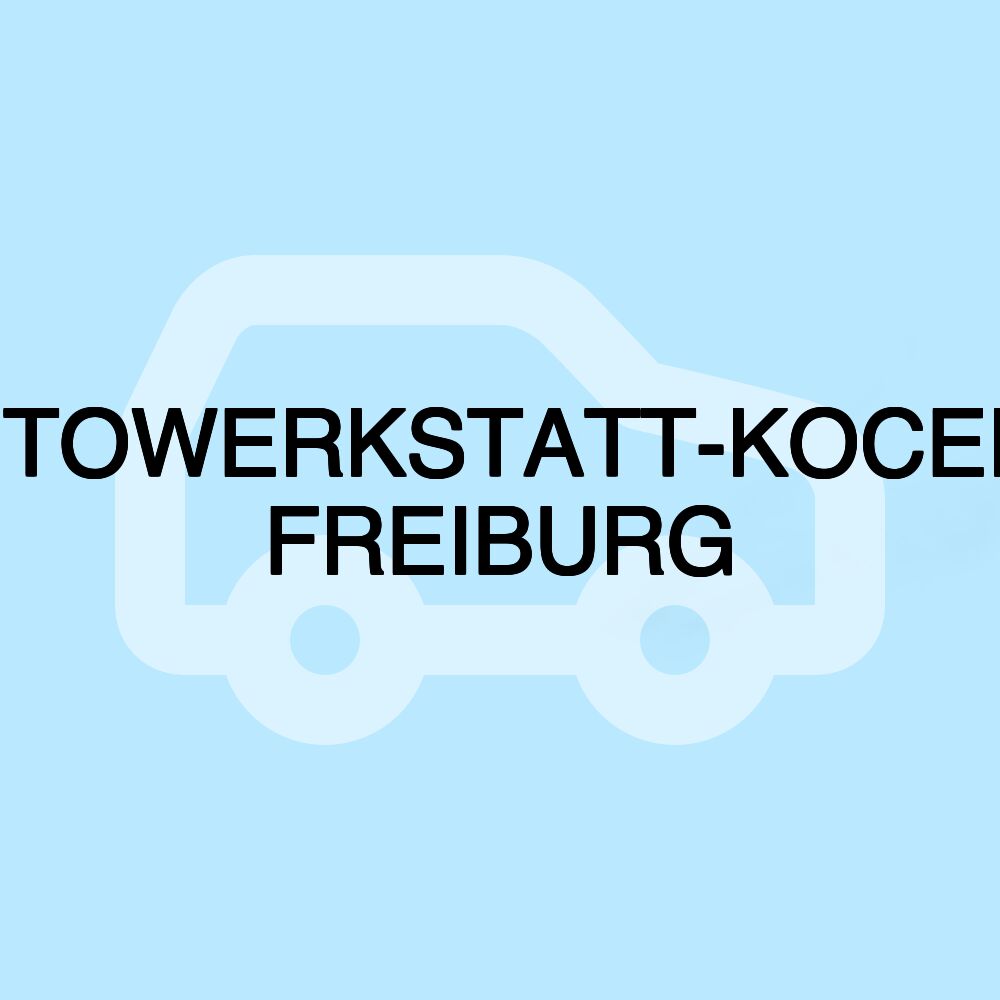 AUTOWERKSTATT-KOCERO FREIBURG