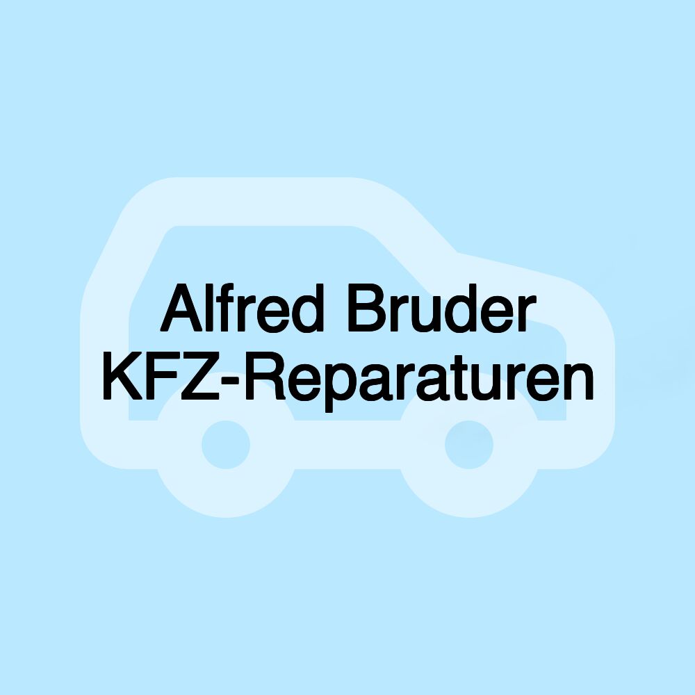 Alfred Bruder KFZ-Reparaturen