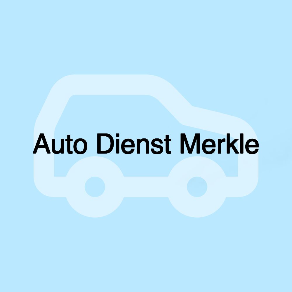 Auto Dienst Merkle