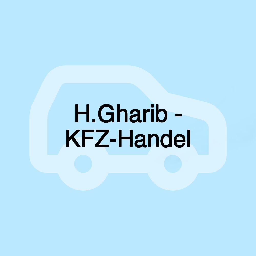 H.Gharib - KFZ-Handel