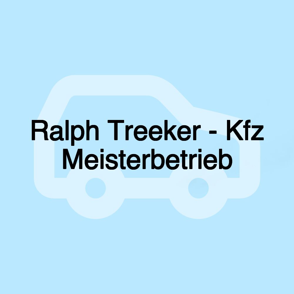 Ralph Treeker - Kfz Meisterbetrieb