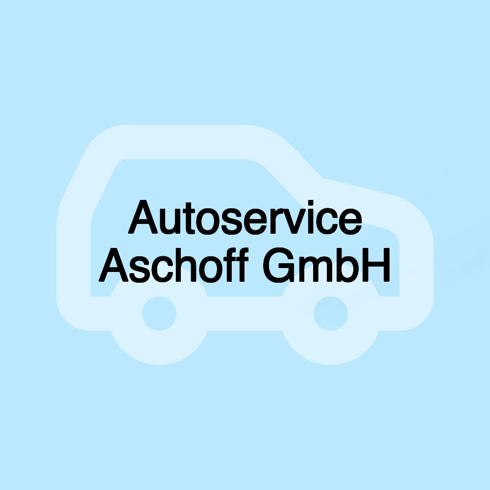 Autoservice Aschoff GmbH