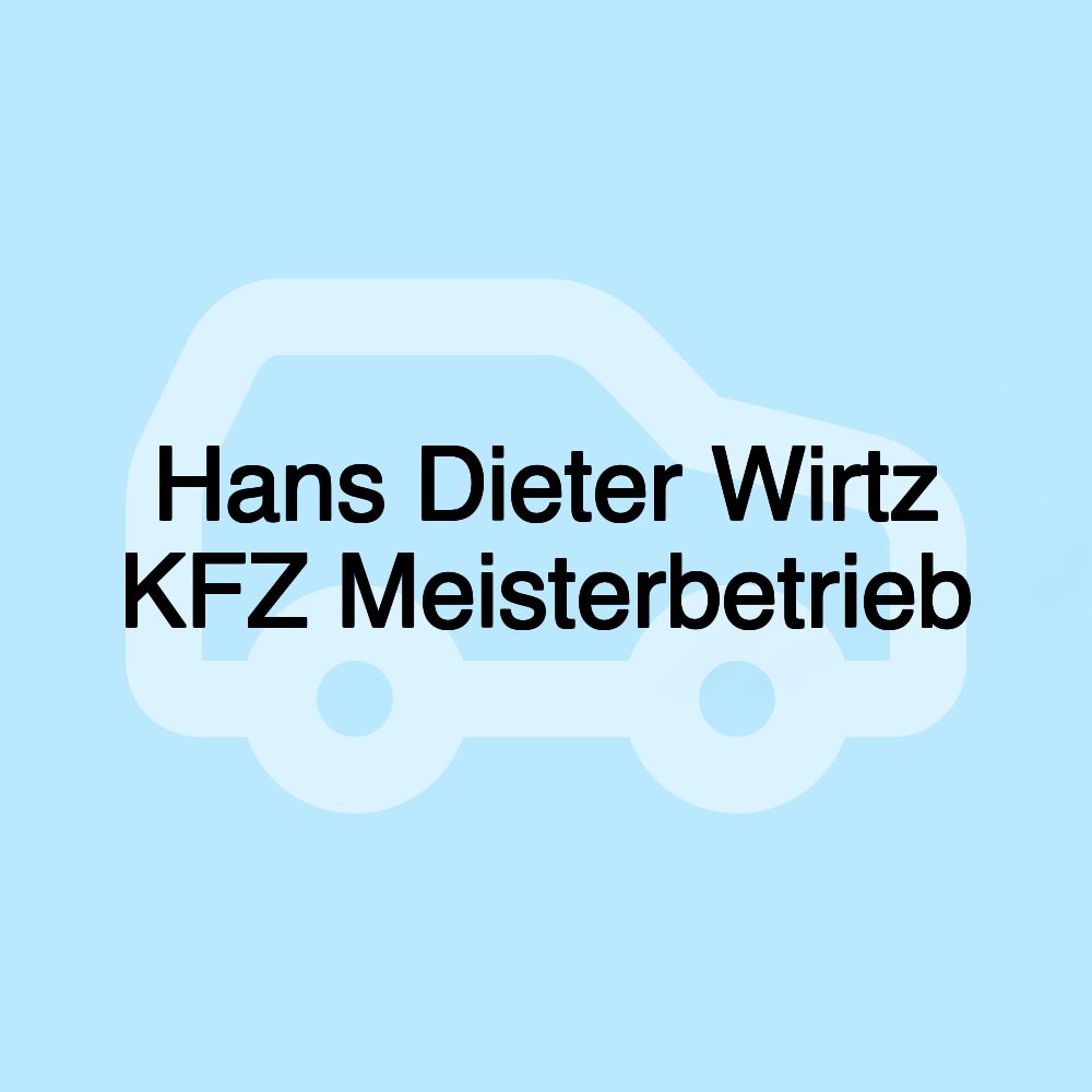 Hans Dieter Wirtz KFZ Meisterbetrieb