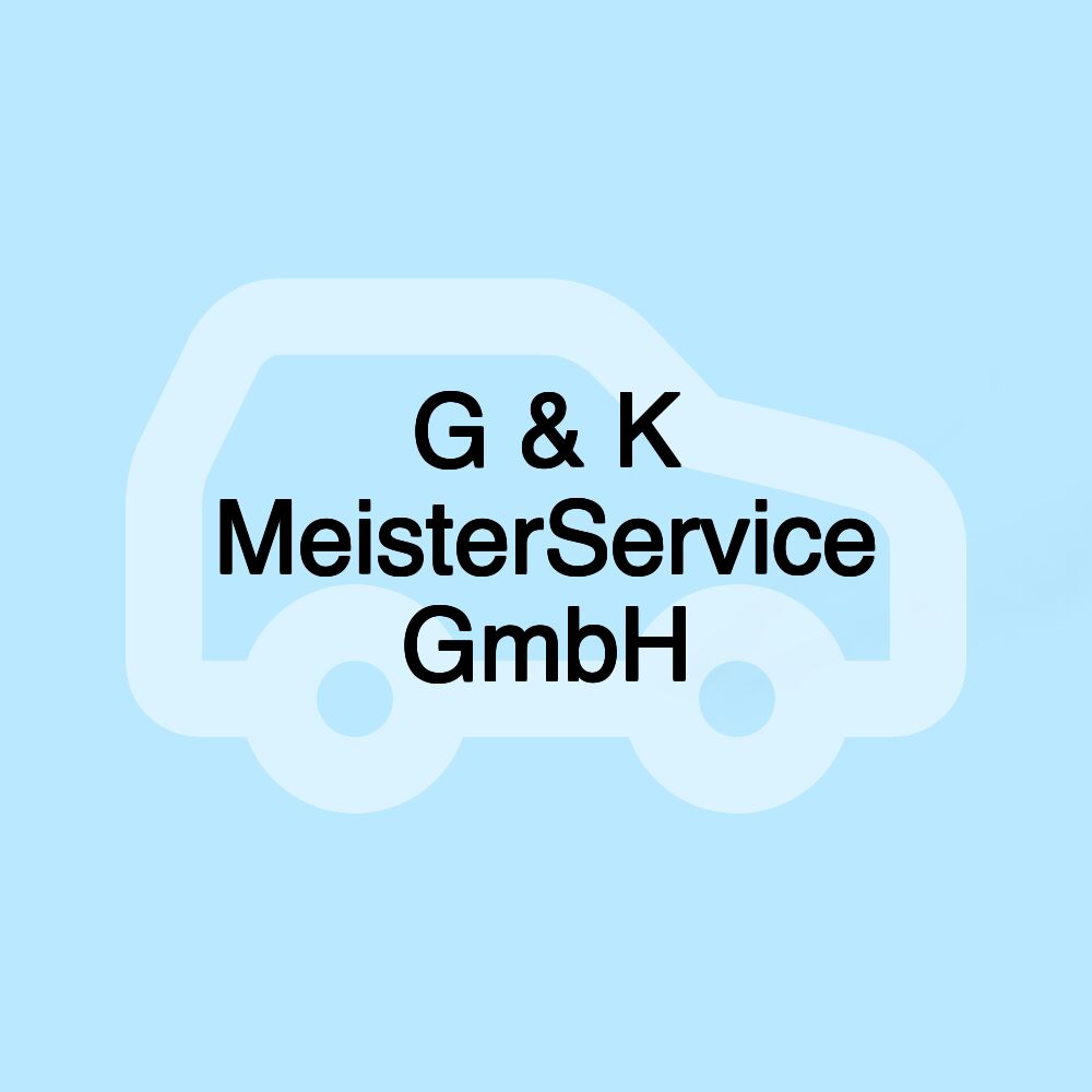 G & K MeisterService GmbH