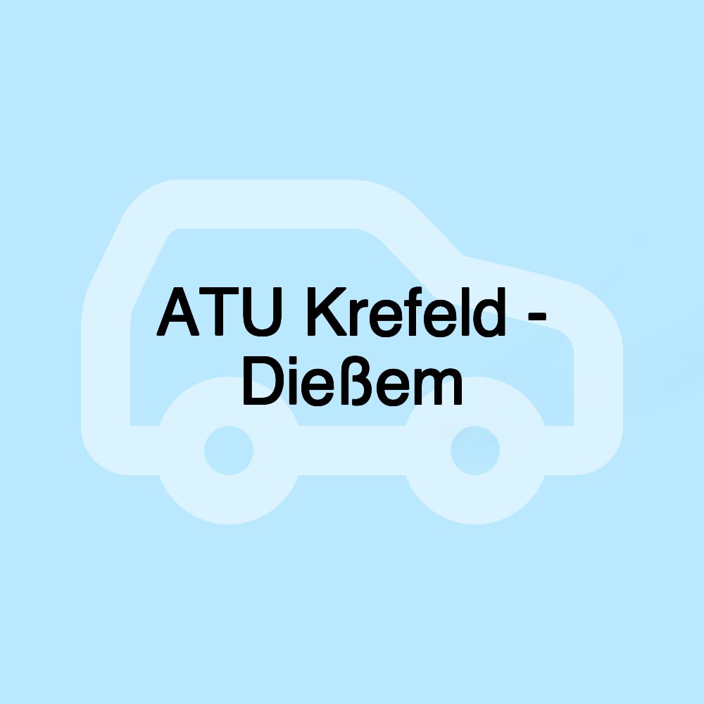 ATU Krefeld - Dießem