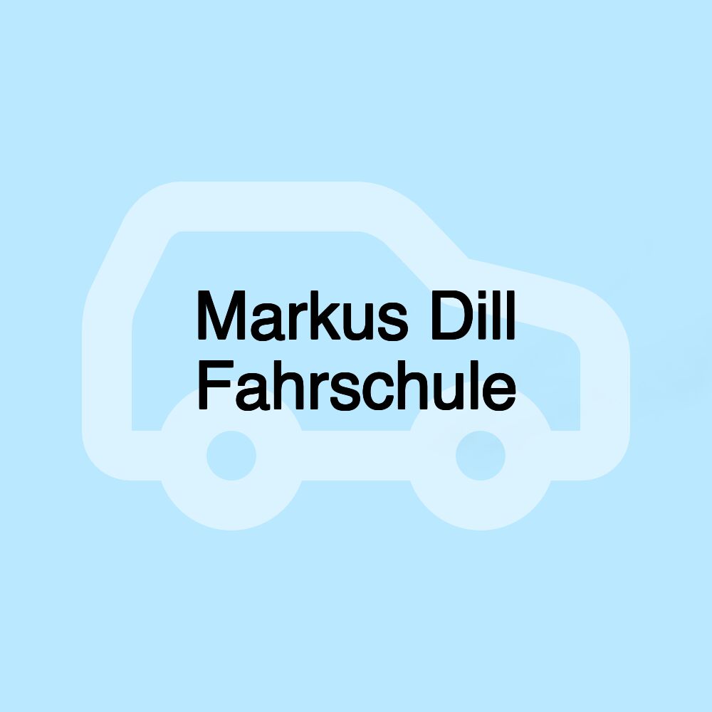 Markus Dill Fahrschule