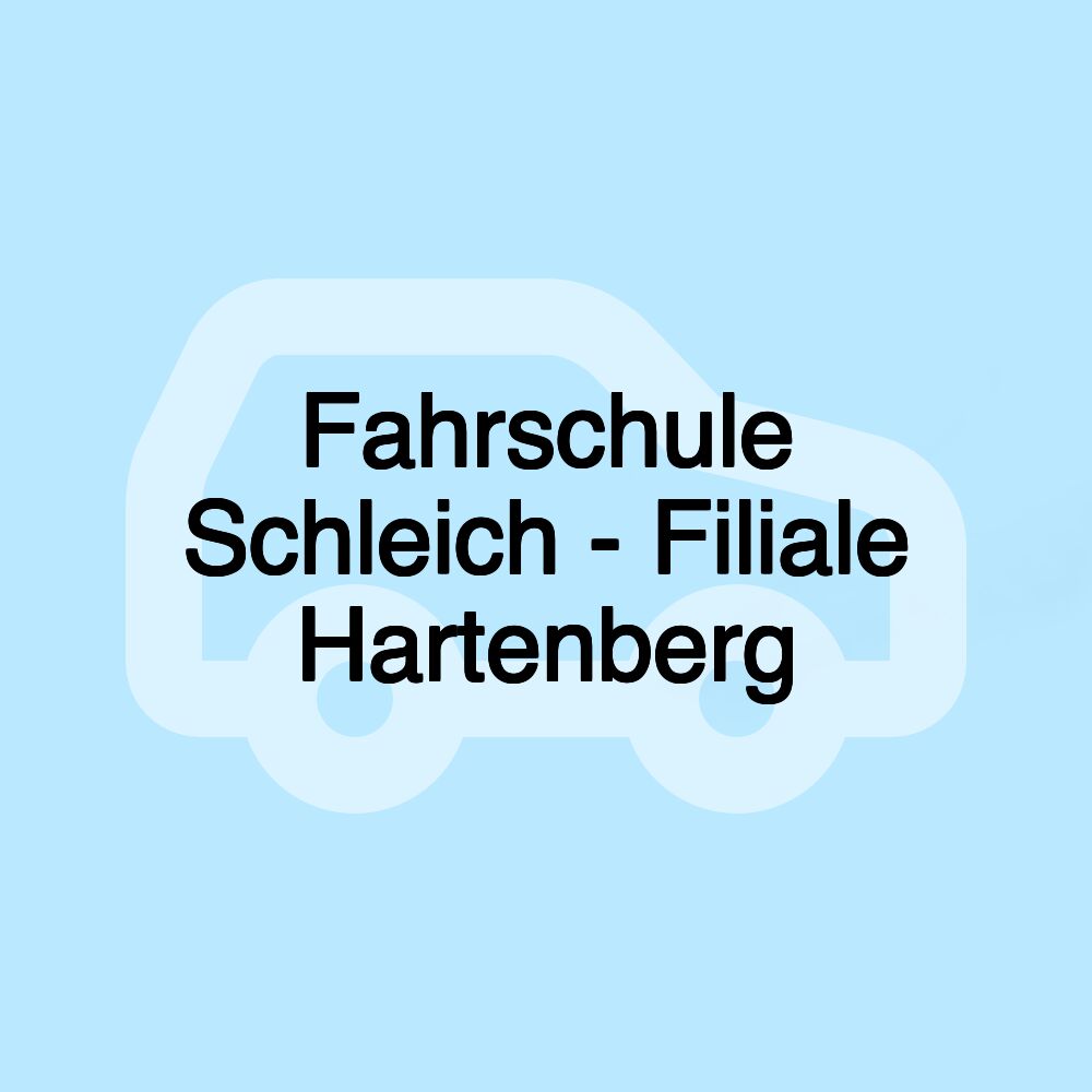 Fahrschule Schleich - Filiale Hartenberg