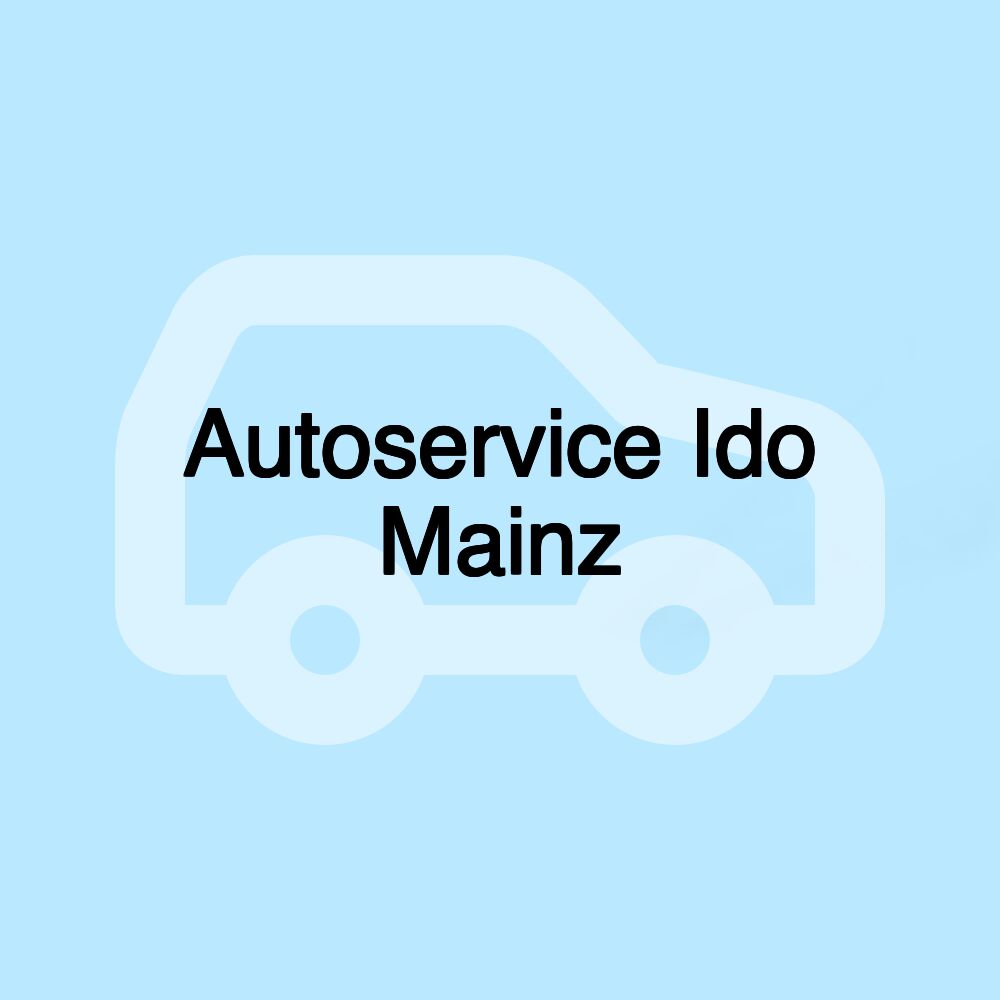 Autoservice Ido Mainz