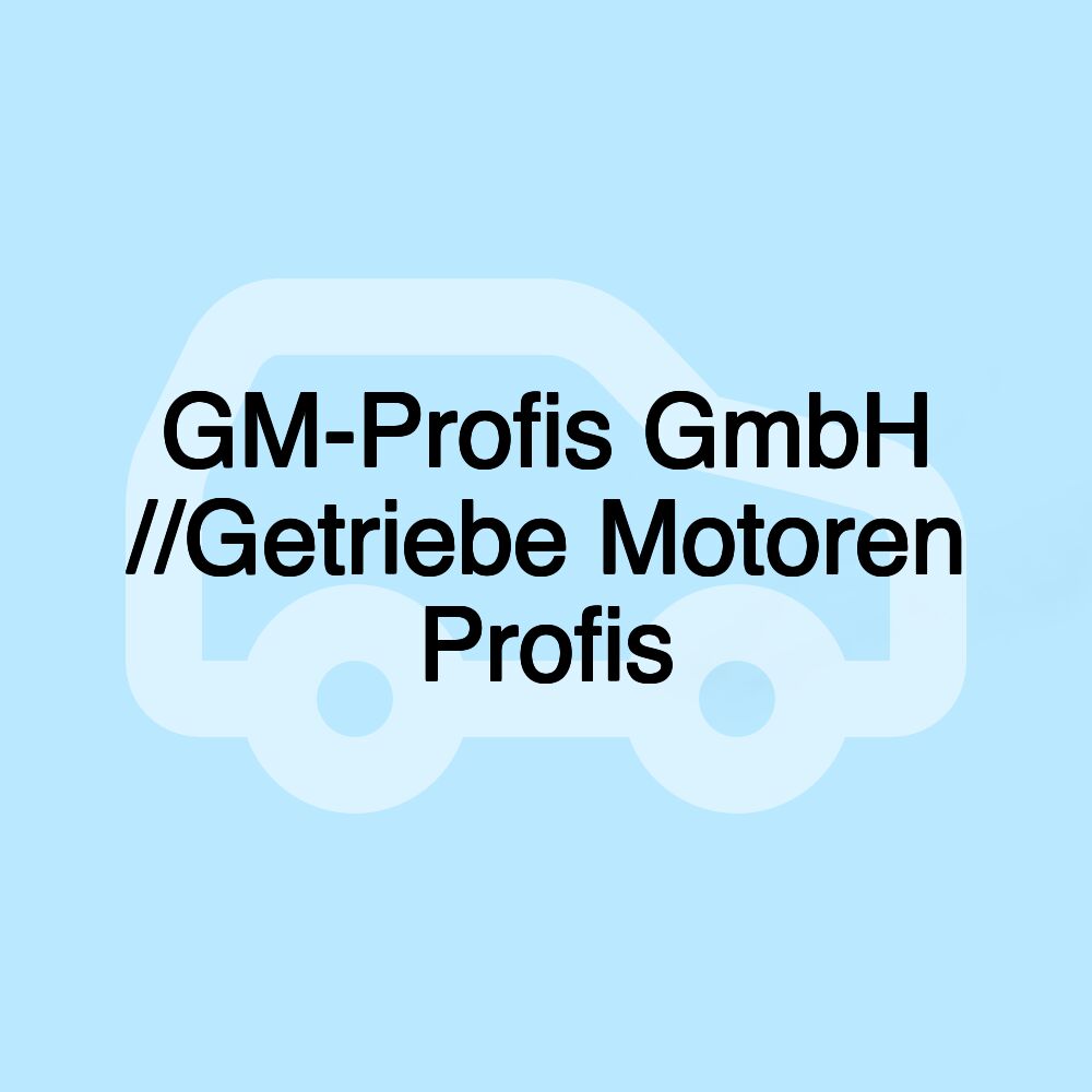 GM-Profis GmbH //Getriebe Motoren Profis