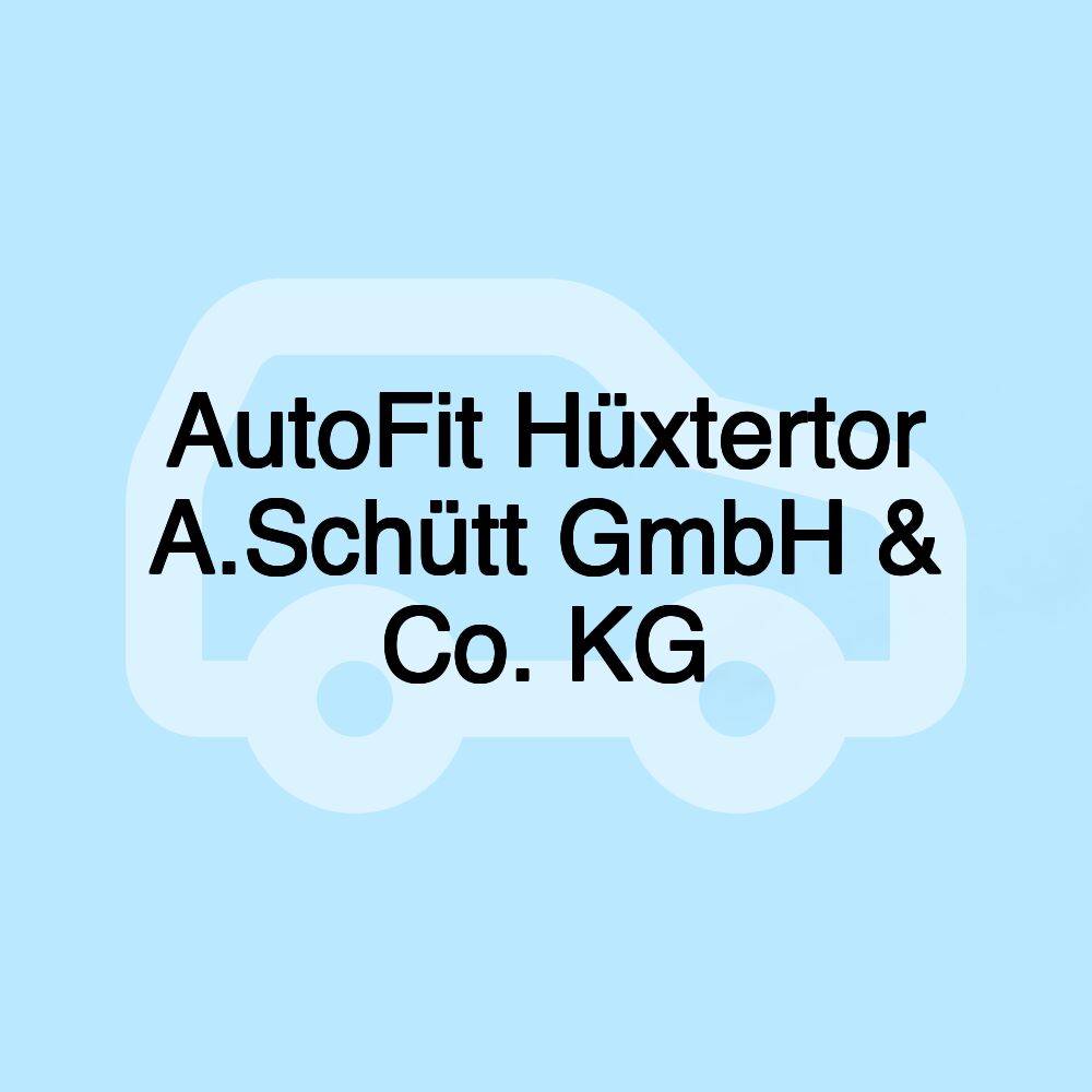 AutoFit Hüxtertor A.Schütt GmbH & Co. KG