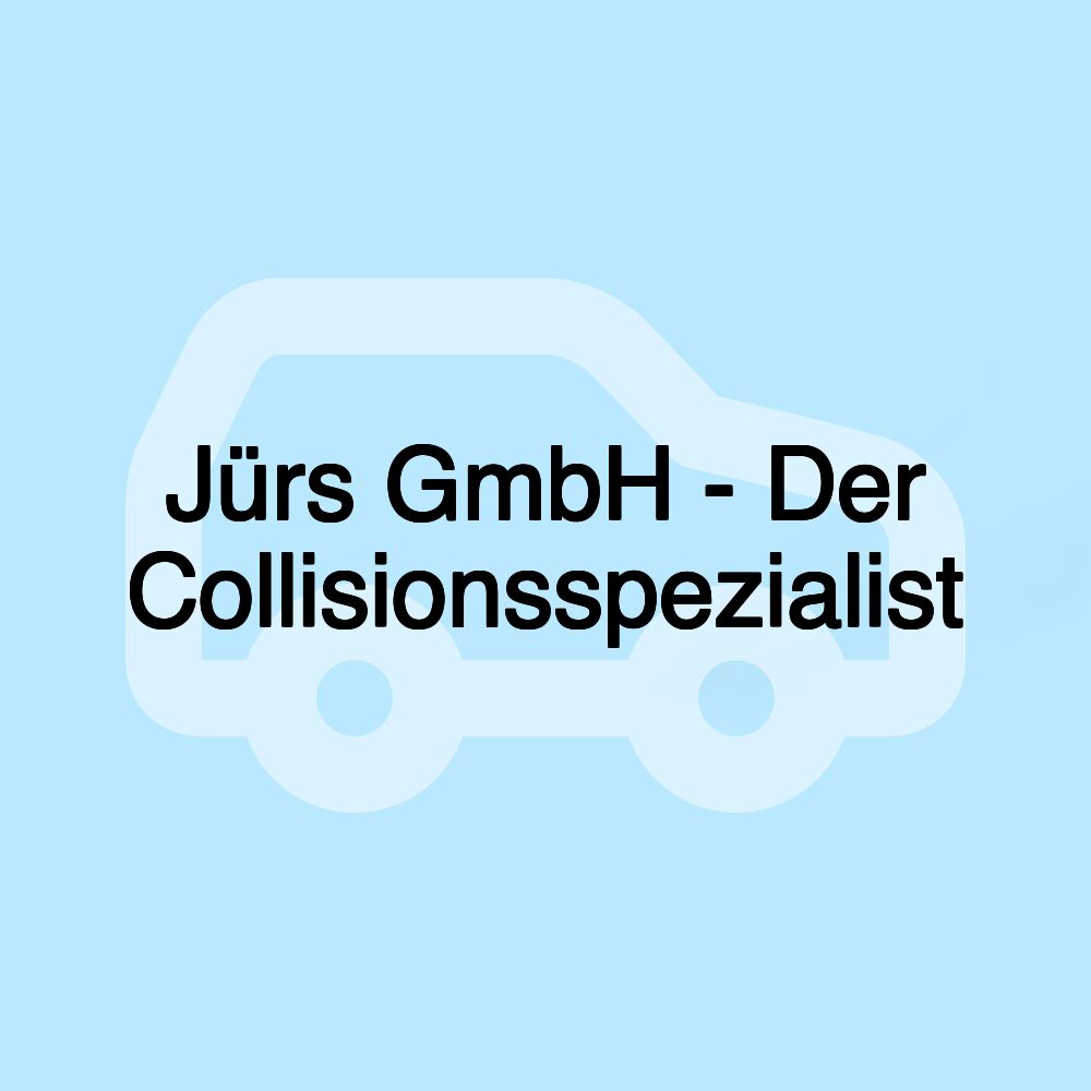 Jürs GmbH - Der Collisionsspezialist