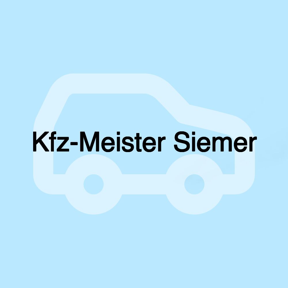 Kfz-Meister Siemer