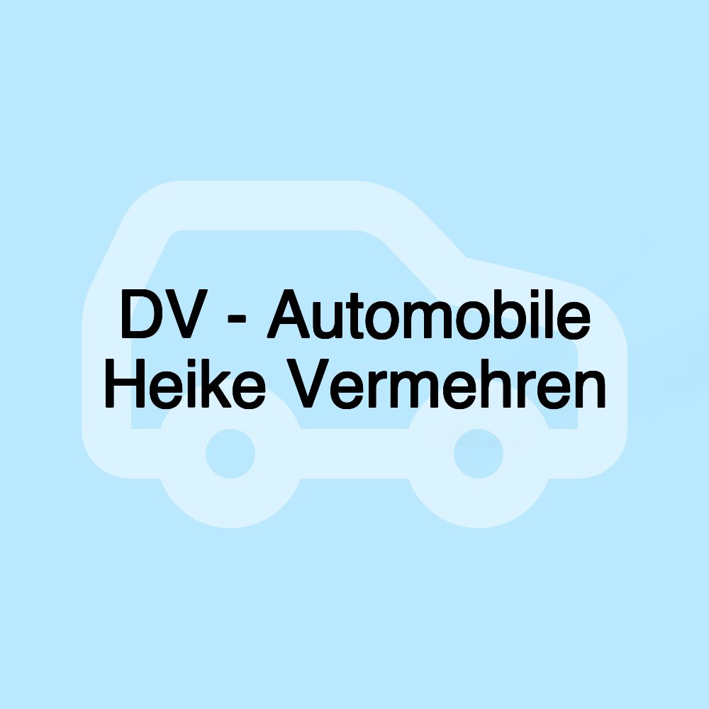 DV - Automobile Heike Vermehren