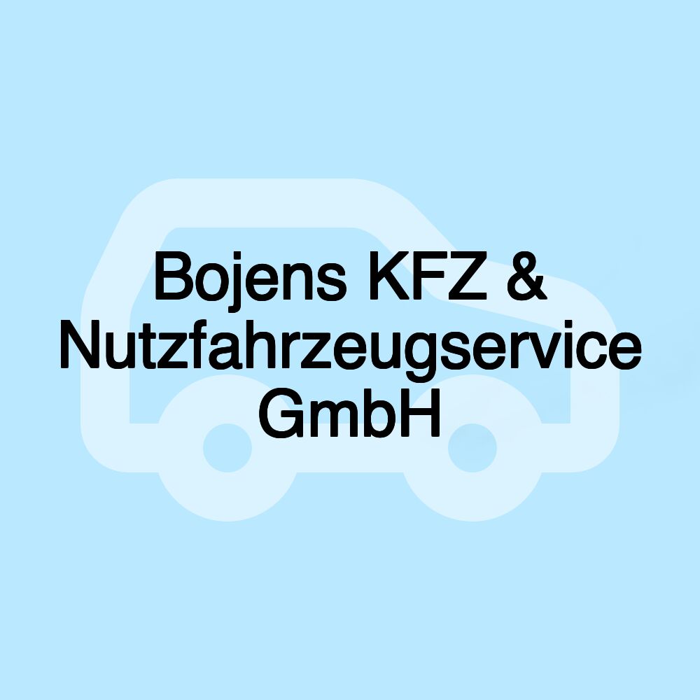 Bojens KFZ & Nutzfahrzeugservice GmbH