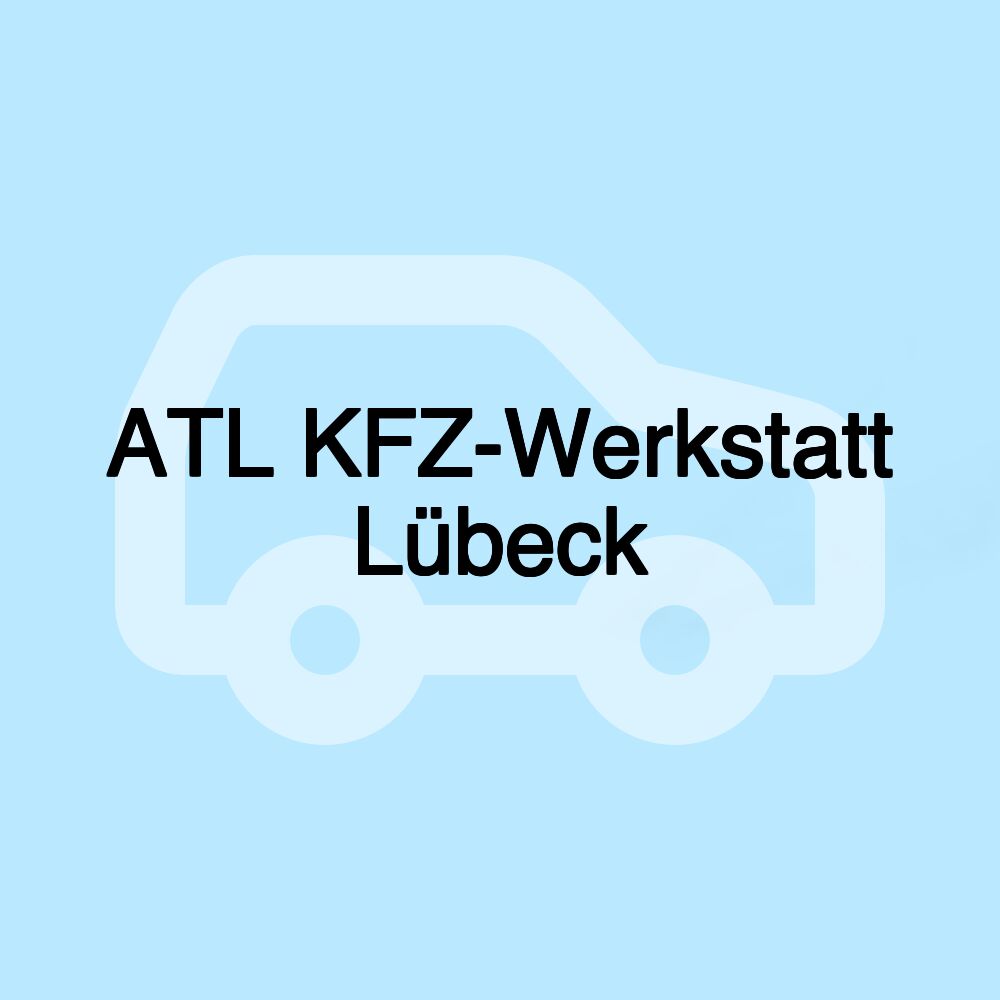 ATL KFZ-Werkstatt Lübeck