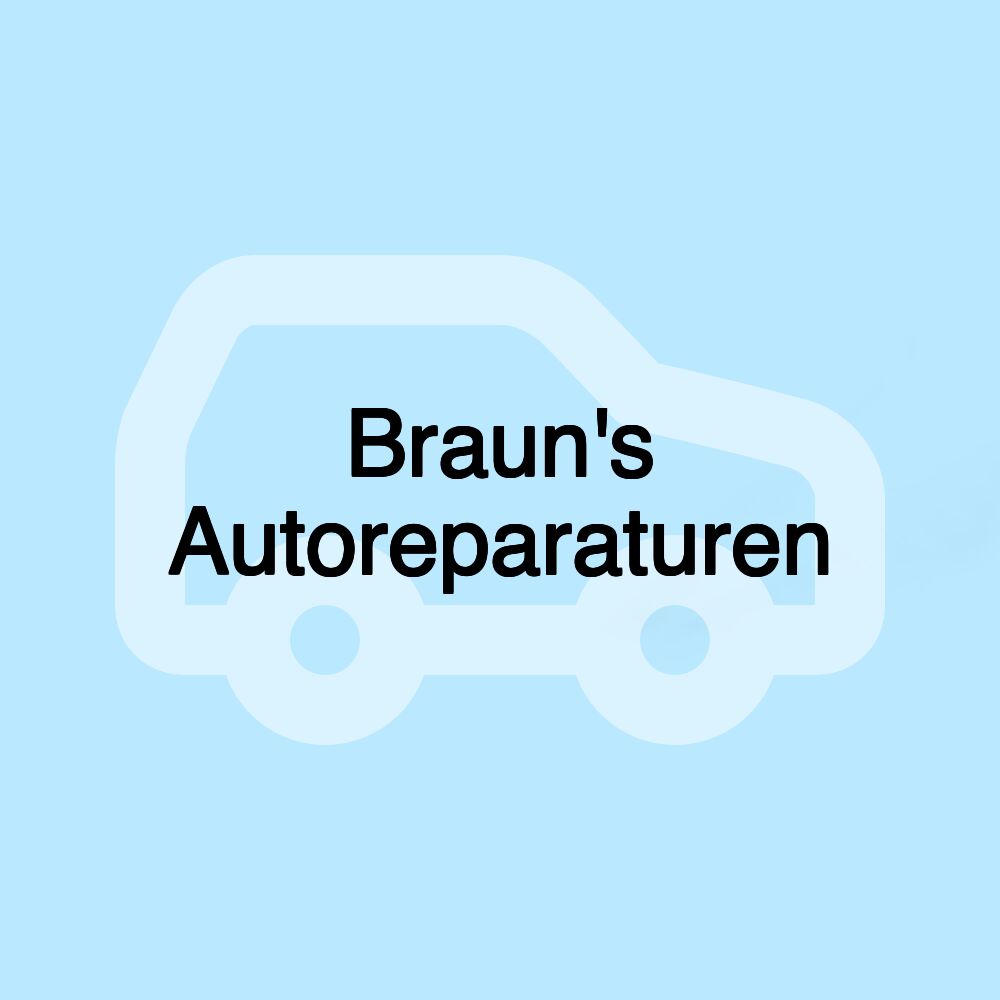 Braun's Autoreparaturen