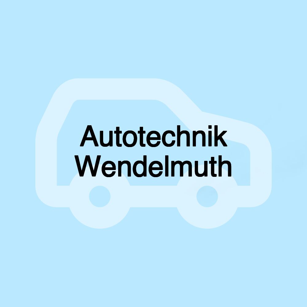 Autotechnik Wendelmuth