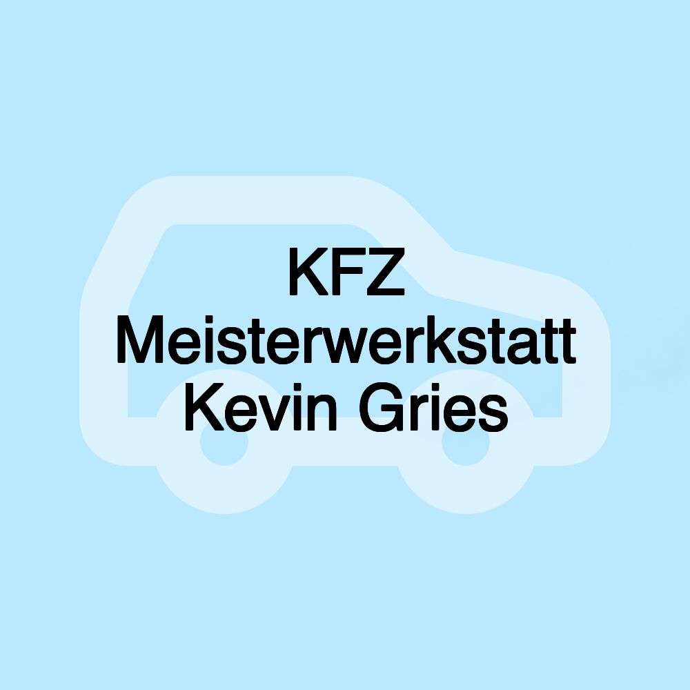 KFZ Meisterwerkstatt Kevin Gries