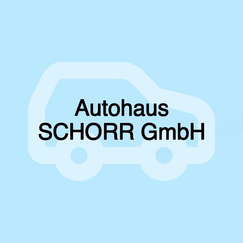 Autohaus SCHORR GmbH