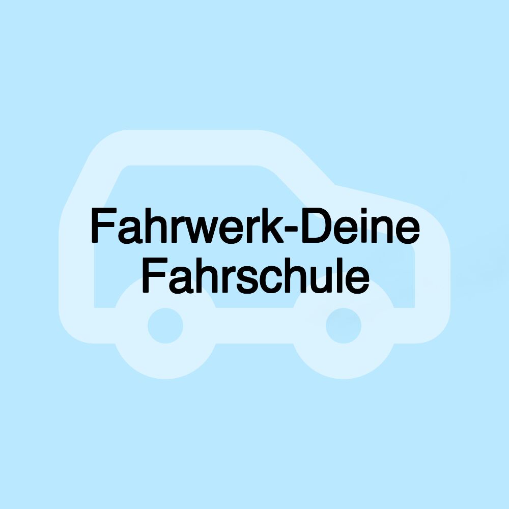 Fahrwerk-Deine Fahrschule