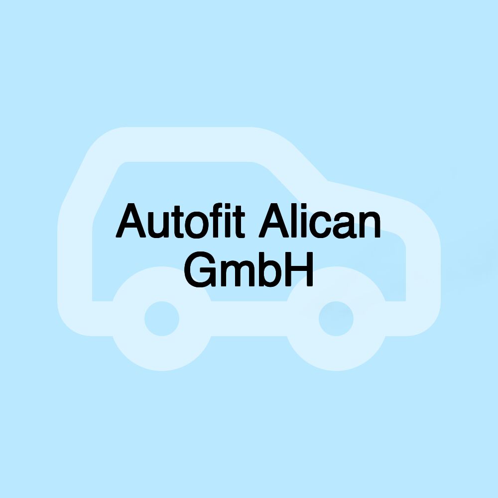 Autofit Alican GmbH