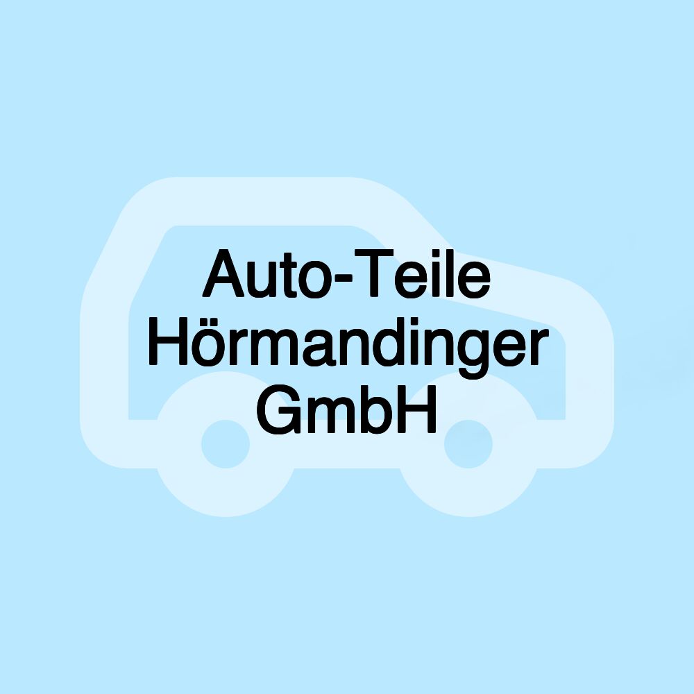 Auto-Teile Hörmandinger GmbH