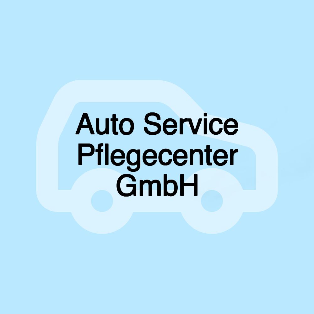 Auto Service Pflegecenter GmbH