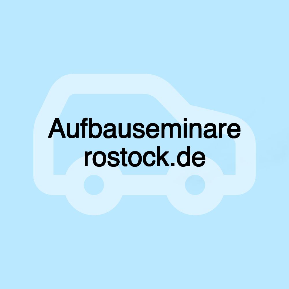 Aufbauseminare rostock.de